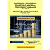 Hand Book for Promotions & lateral recruitments (Suited for Scale II to V) (IBPS/Bank conducted) Hand Book for Promotions & lateral recruitments (Suited for Scale II to V) (IBPS/Bank conducted)